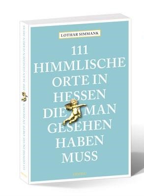 Buch Cover: 111 himmlische Orte in Hessen